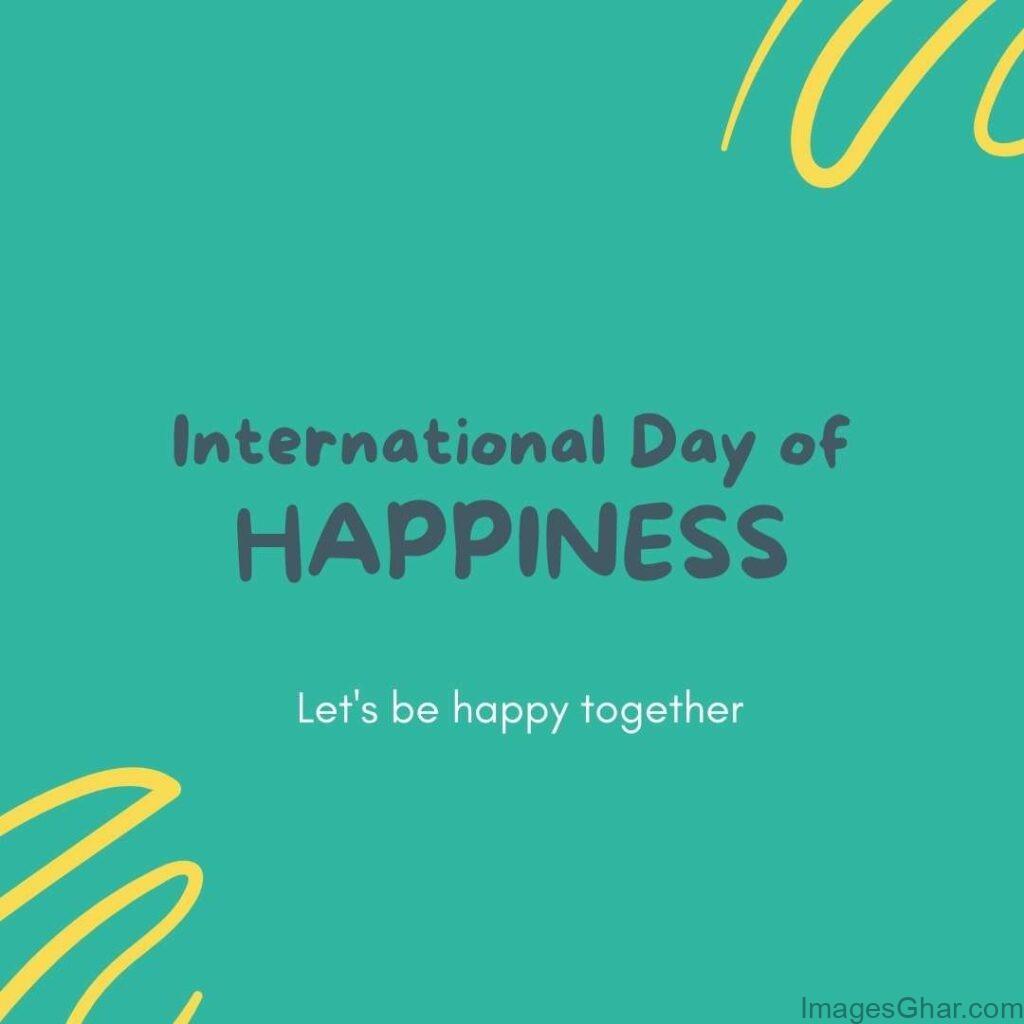 International Day of Happiness images