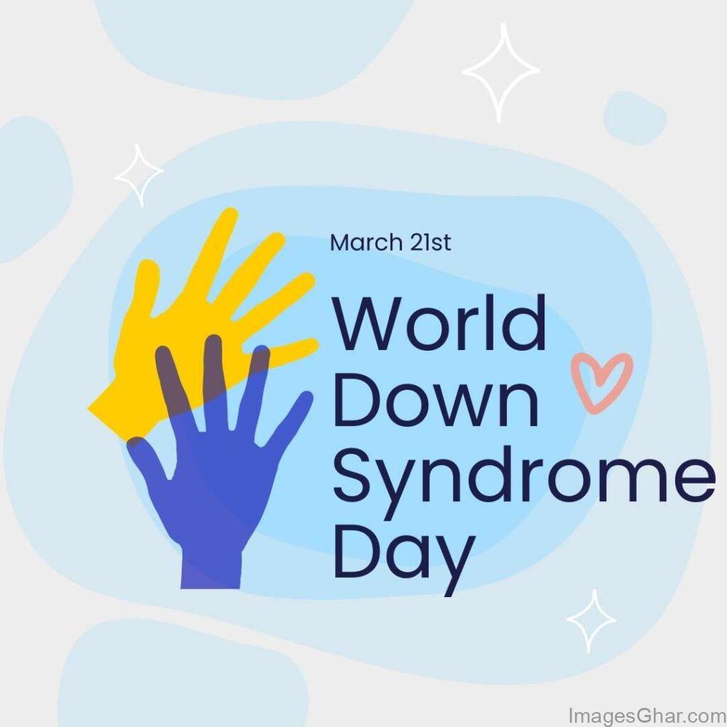 World Down Syndrome Day images